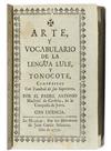 (ARGENTINA.) Machoni de Cerdeña, Antonio. Arte, y vocabulario de la lengua Lule, y Tonocote.
